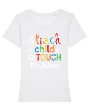 To teach a child White