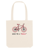 Give Me a „Break” Sacoșă textilă