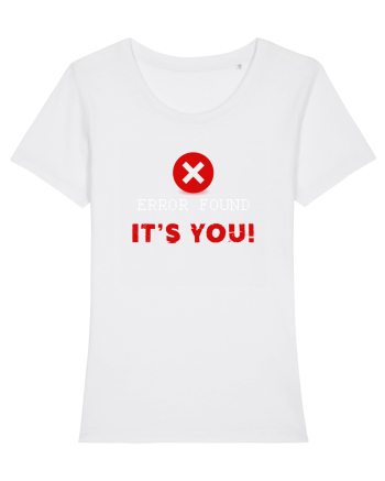 Error found! It's you White