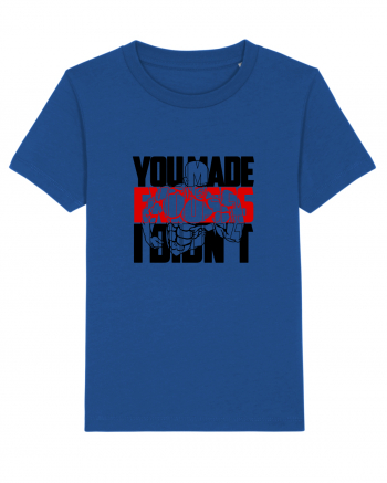 You made EXCUSES Majorelle Blue