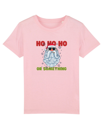 Ho Ho Ho or Something  Cotton Pink