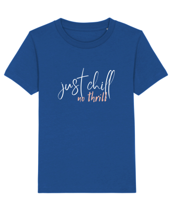 Just Chill, No Thrill Majorelle Blue