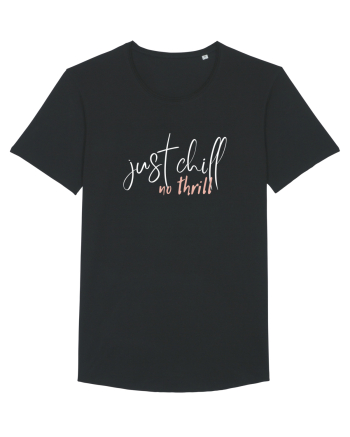 Just Chill, No Thrill Black