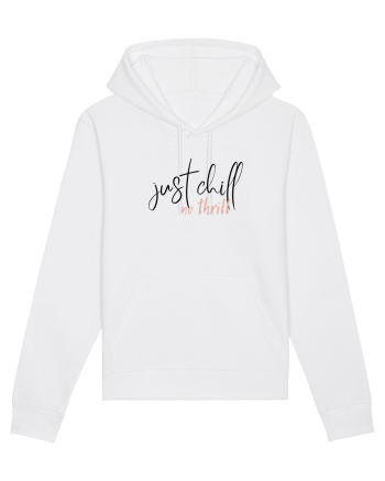 Just Chill No Thrill (negru)  White