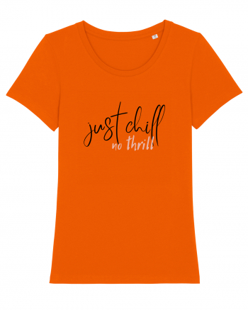Just Chill No Thrill (negru)  Bright Orange