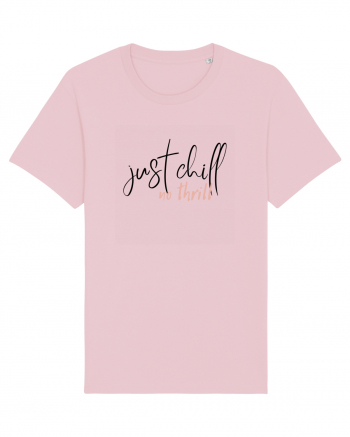 Just Chill No Thrill (negru)  Cotton Pink