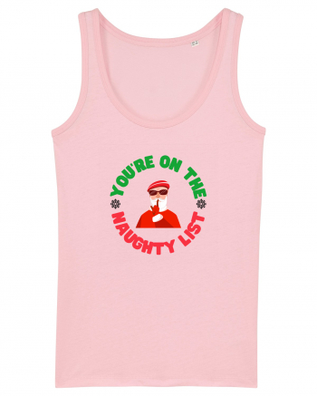 You're on the naughty list. 2 Cotton Pink