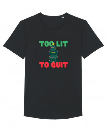 Too Lit to Quit (Brad de Crăciun)  Black