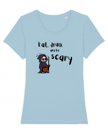 Eat, drink and be scary (negru)  Sky Blue