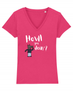 Howl you doin'?  Tricou mânecă scurtă guler V Damă Evoker