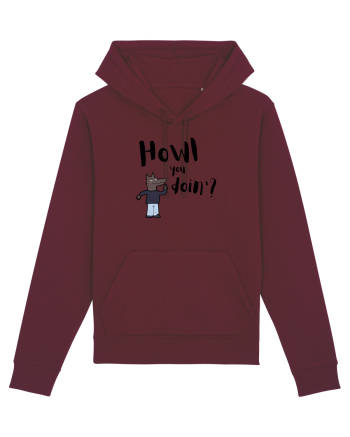 Howl you doin'? (negru)  Burgundy