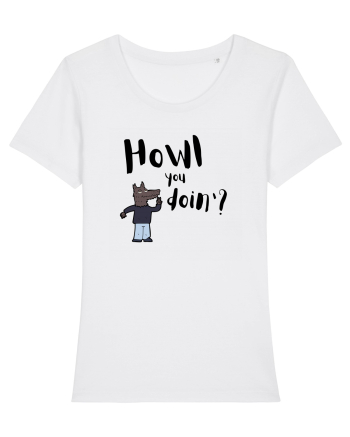 Howl you doin'? (negru)  White