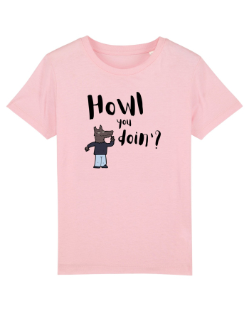 Howl you doin'? (negru)  Cotton Pink