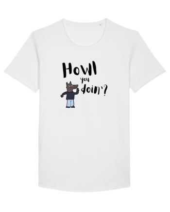 Howl you doin'? (negru)  White