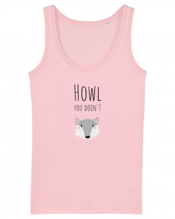 Howl you doin'? variant  Cotton Pink