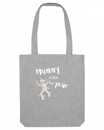 Mummy of the year (alb)  Heather Grey