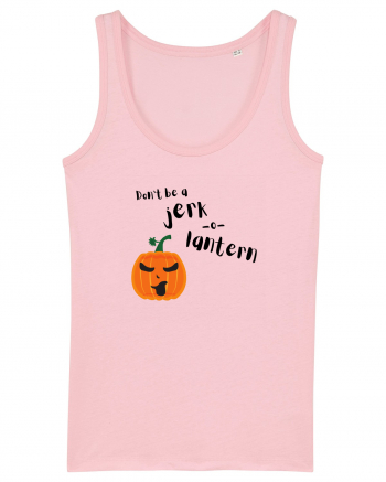 Don't be a jerk o lantern (negru)  Cotton Pink