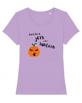 Don't be a jerk o lantern (negru)  Lavender Dawn