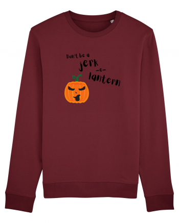 Don't be a jerk o lantern (negru)  Burgundy