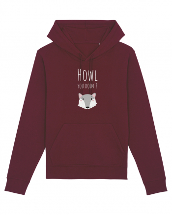 Howl you doin'? variant (alb)  Burgundy