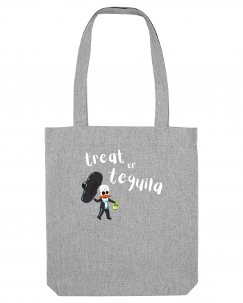 Treat or tequila Mexican (alb)  Heather Grey