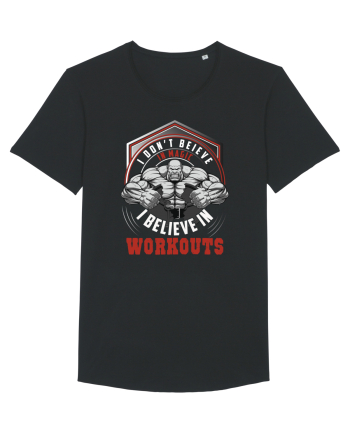 I Don't Believe In Magic I believe In Workouts Black