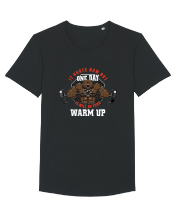 It Hurts Now But One Day It Will Be Your Warm Up Black