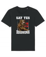 Say Yes To New Beginnings Tricou mânecă scurtă Unisex Rocker