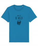 Bone to be Wild (negru)  Tricou mânecă scurtă Unisex Rocker