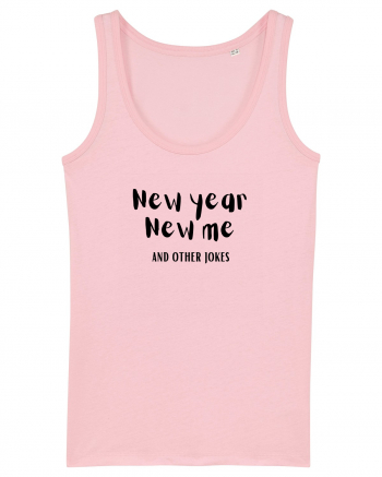 New Year, New Me and Other Jokes  Cotton Pink