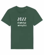 2022 Challenge Accepted Tricou mânecă scurtă Unisex Rocker