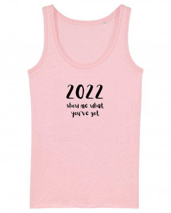 2022 show me what you've got (negru)  Cotton Pink