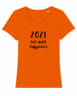 2021 not much happened (negru)  Tricou mânecă scurtă guler larg fitted Damă Expresser