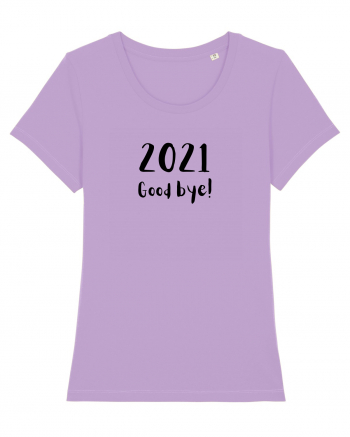 2021 good bye! (negru)  Lavender Dawn