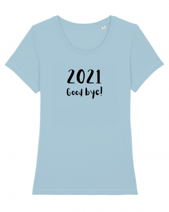 2021 good bye! (negru)  Sky Blue