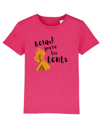 Relax! You're too tents (negru) Raspberry