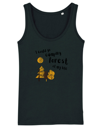 I could go camping forest of my life (black)  Black