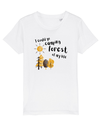 I could go camping forest of my life (black)  White