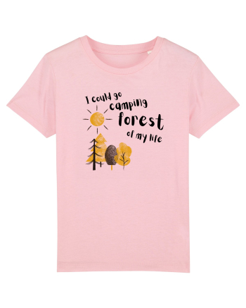 I could go camping forest of my life (black)  Cotton Pink