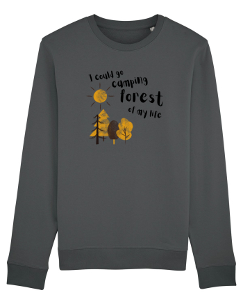 I could go camping forest of my life (black)  Anthracite