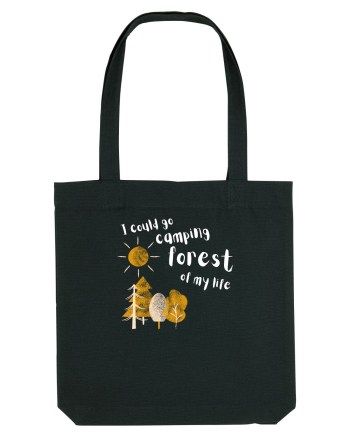 I could go camping forest of my life (alb)  Black