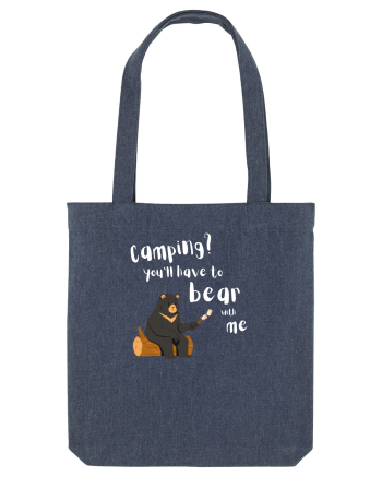 Camping? You'll have to bear with me (alb)  Midnight Blue