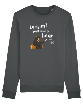 Camping? You'll have to bear with me (alb)  Anthracite