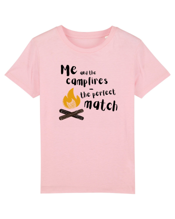Me and the campfires - the perfect match (negru)  Cotton Pink