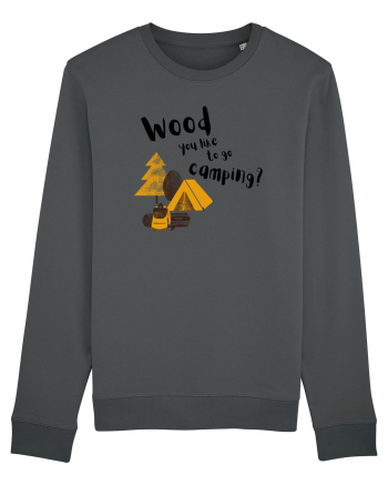Wood you like to go camping? (negru)  Anthracite