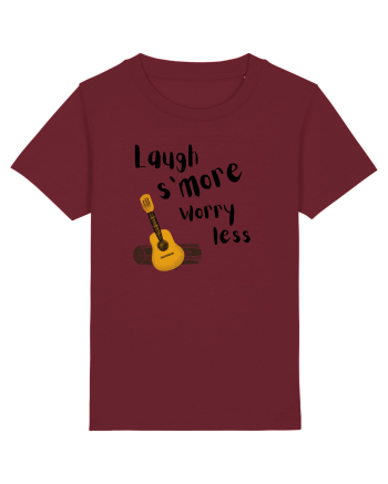 Laugh s'more worry less (negru)  Burgundy