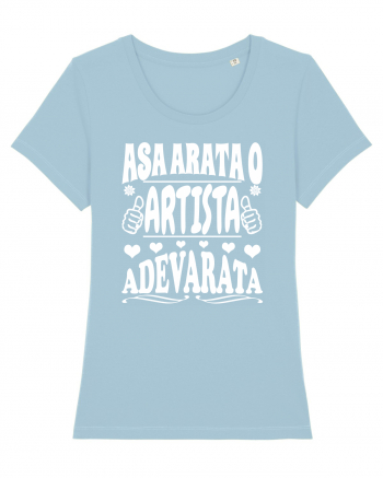 Asa arata o artista adevarata Sky Blue