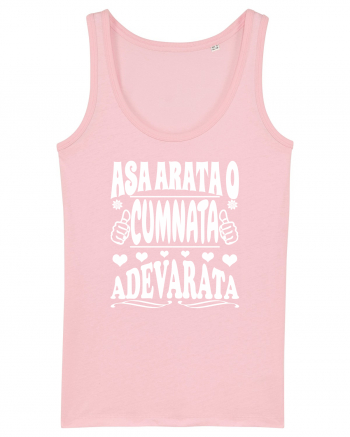 Asa arata o cumnata adevarata Cotton Pink