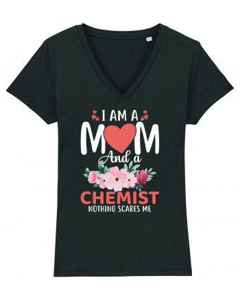 I Am A Mom And A Chemist Nothing Scares Me Black