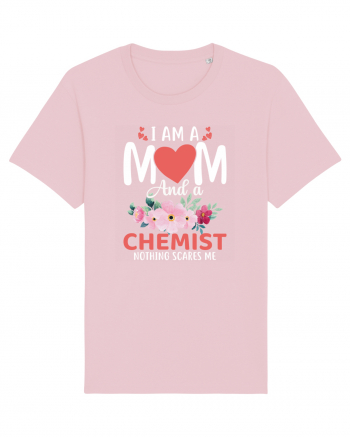 I Am A Mom And A Chemist Nothing Scares Me Cotton Pink